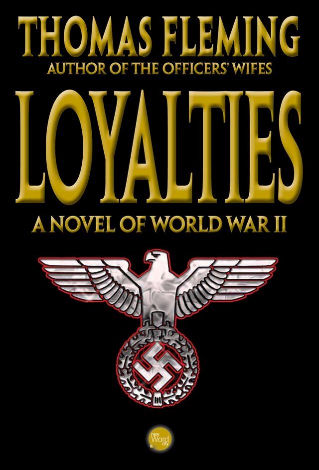  Loyalties: A Novel of World War II(Kobo/電子書)