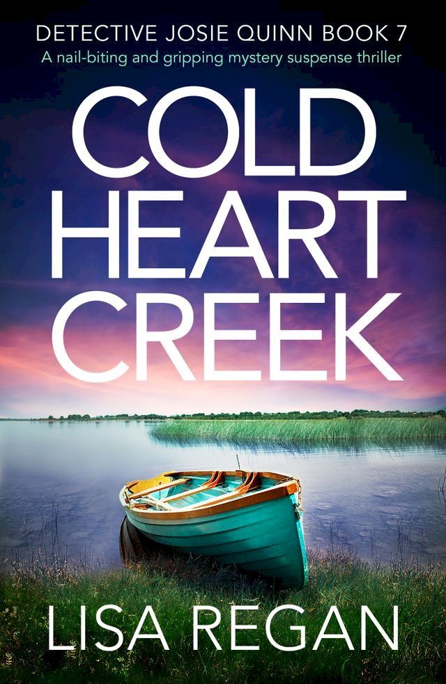  Cold Heart Creek(Kobo/電子書)