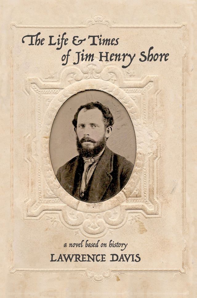  The Life and Times of Jim Henry Shore(Kobo/電子書)