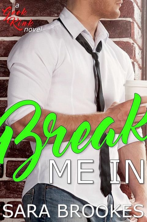 Break Me In(Kobo/電子書)