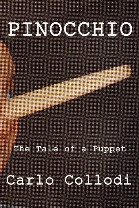 Pinocchio: The Tale of a Puppet(Kobo/電子書)