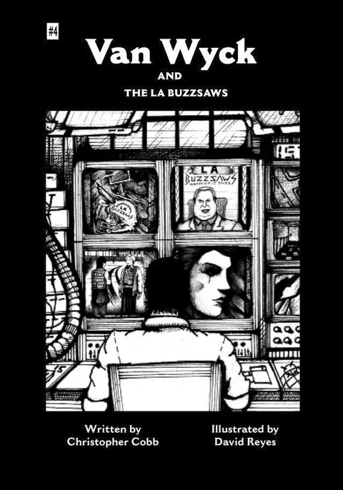 Van Wyck and the LA Buzzsaws(Kobo/電子書)