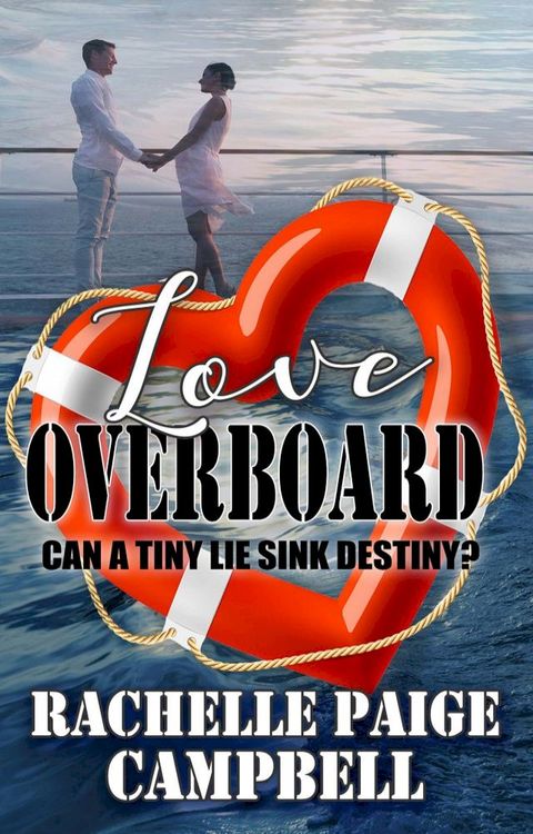 Love Overboard(Kobo/電子書)