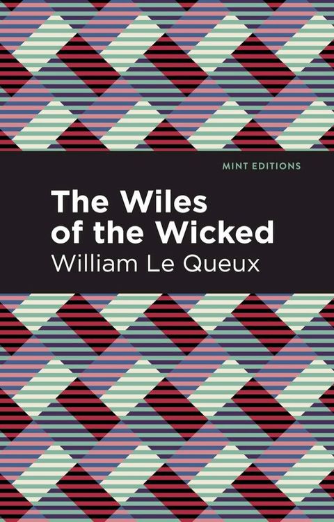 The Wiles of the Wicked(Kobo/電子書)