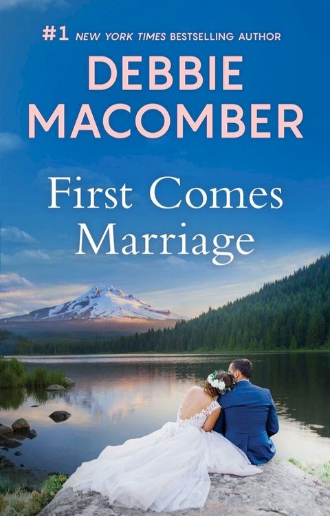 First Comes Marriage(Kobo/電子書)