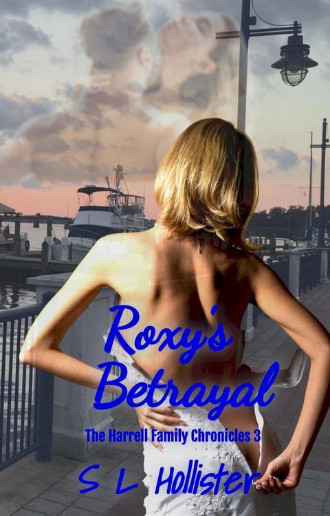 Roxy's Betrayal(Kobo/電子書)