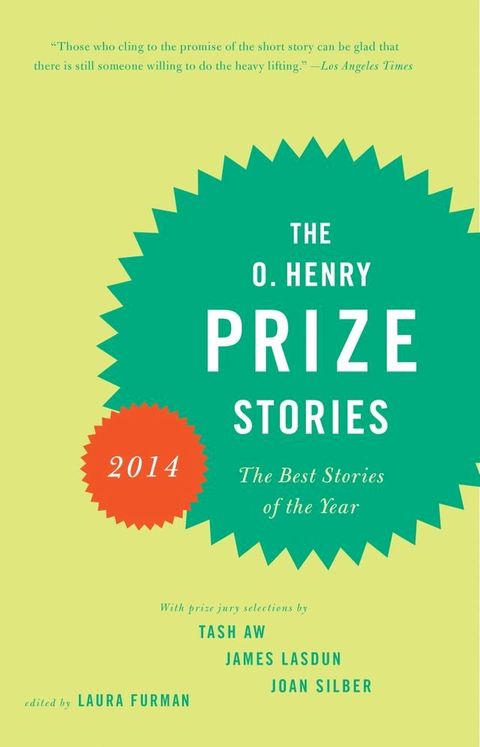 The O. Henry Prize Stories 2014(Kobo/電子書)