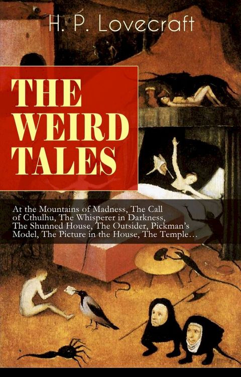 THE WEIRD TALES of H. P. Lovecraft(Kobo/電子書)