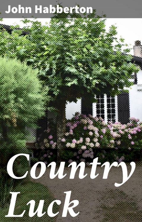 Country Luck(Kobo/電子書)