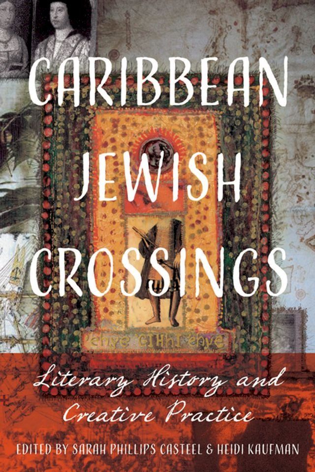  Caribbean Jewish Crossings(Kobo/電子書)