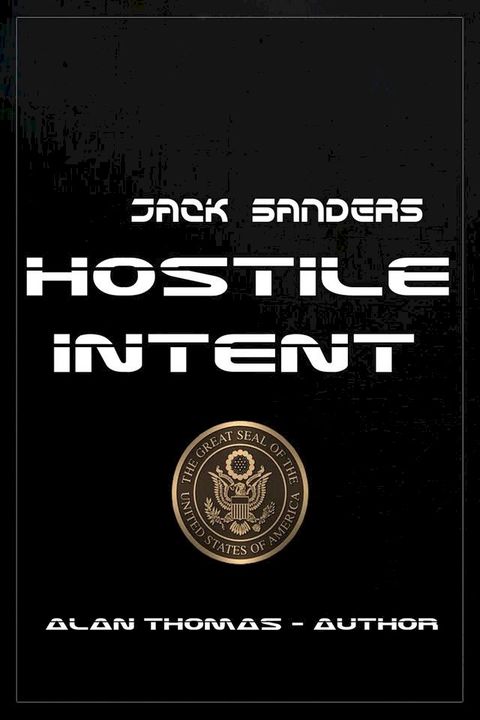 Hostile Intent(Kobo/電子書)