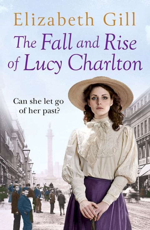 The Fall and Rise of Lucy Charlton(Kobo/電子書)