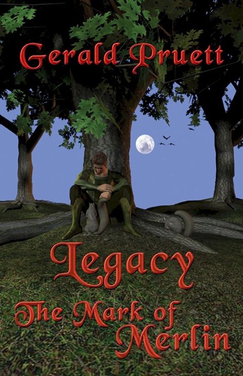 Legacy: The Mark of Merlin(Kobo/電子書)