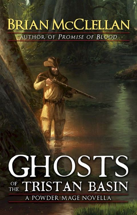 Ghosts of the Tristan Basin(Kobo/電子書)