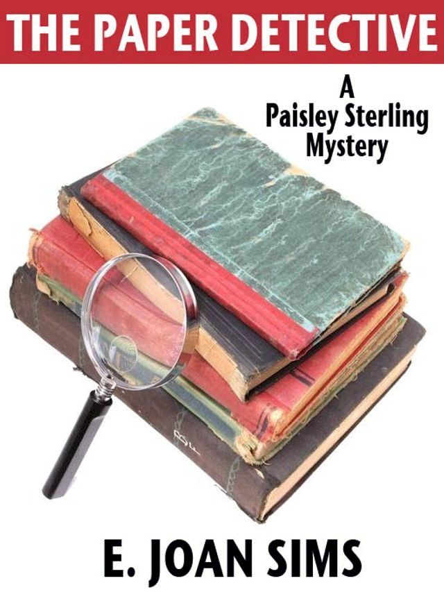  The Paper Detective: A Paisley Sterling Mystery(Kobo/電子書)