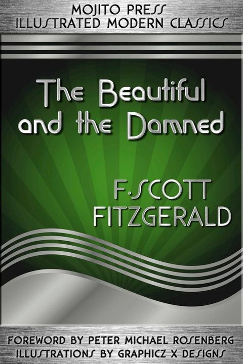 The Beautiful and the Damned(Kobo/電子書)