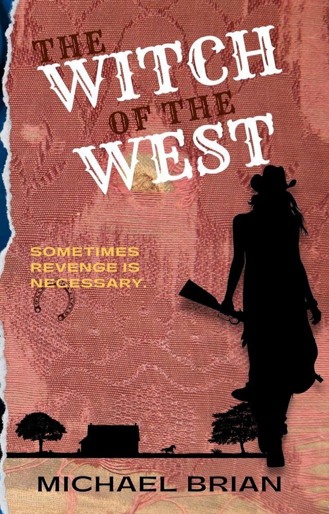  The Witch of the West(Kobo/電子書)