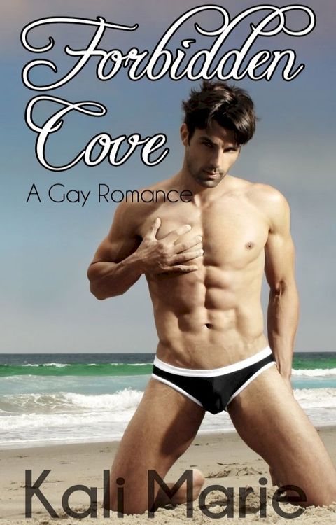 Forbidden Cove: A Gay Romance(Kobo/電子書)