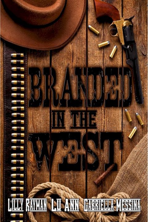 Branded in the West(Kobo/電子書)