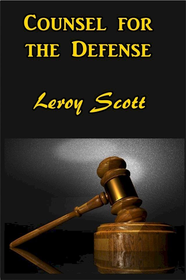  Counsel for the Defense(Kobo/電子書)