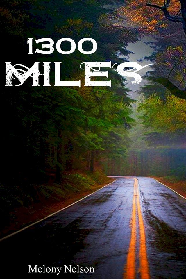  1300 Miles(Kobo/電子書)