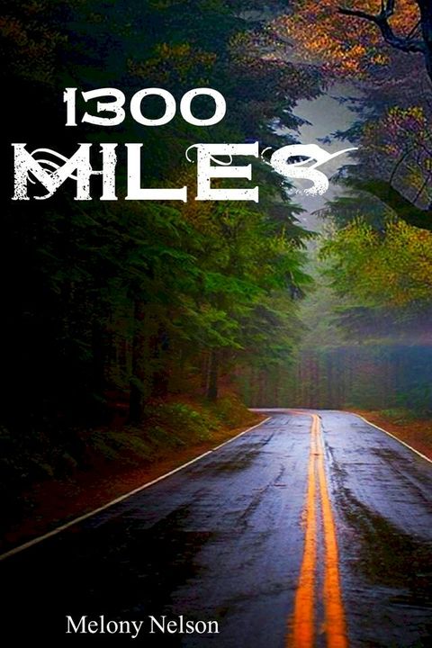 1300 Miles(Kobo/電子書)