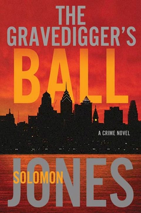 The Gravedigger's Ball(Kobo/電子書)