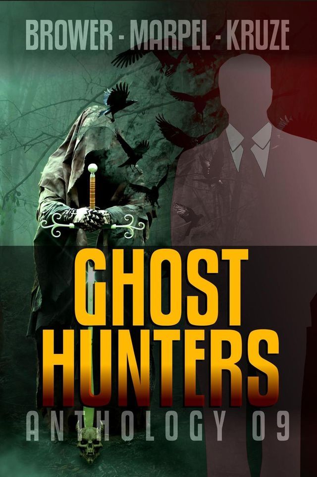  Ghost Hunters Anthology 09(Kobo/電子書)