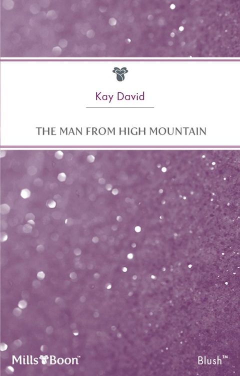 The Man From High Mountain(Kobo/電子書)