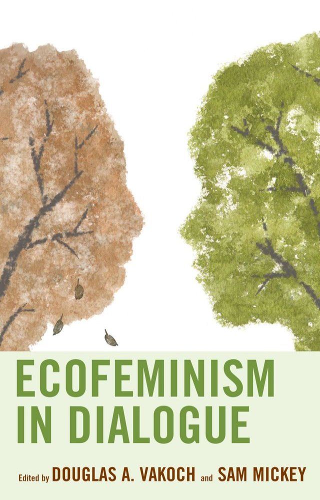  Ecofeminism in Dialogue(Kobo/電子書)