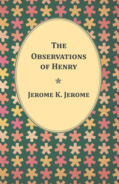 The Observations of Henry(Kobo/電子書)