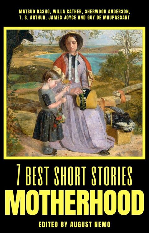 7 best short stories - Motherhood(Kobo/電子書)