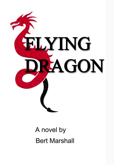 Flying Dragon(Kobo/電子書)