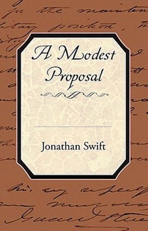 A Modest Proposal: Annotated(Kobo/電子書)