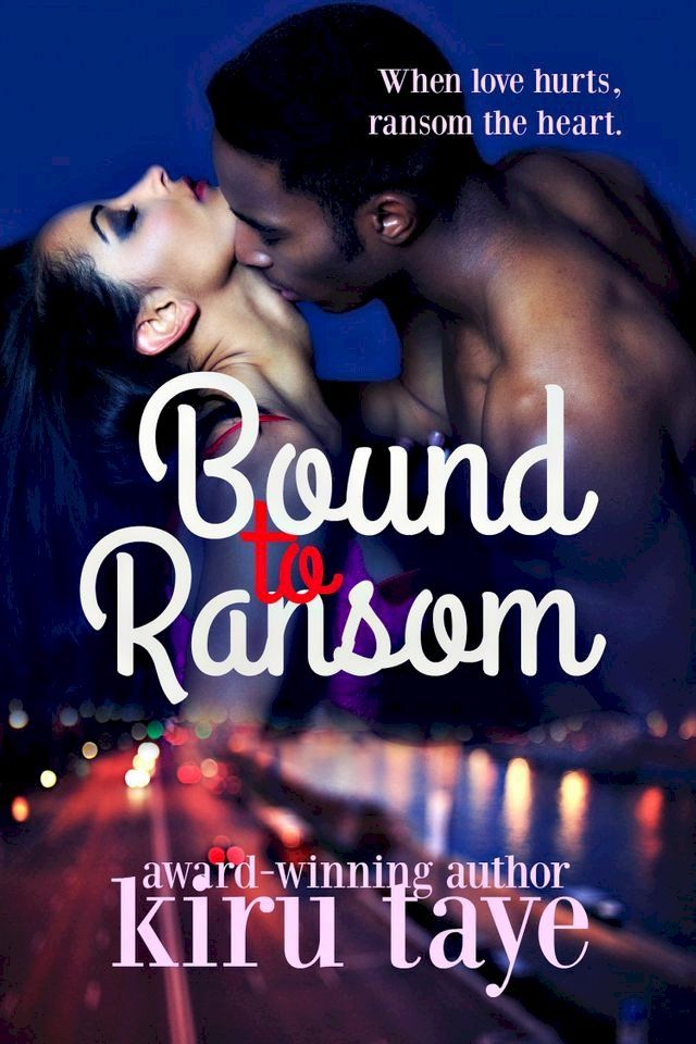  Bound To Ransom(Kobo/電子書)