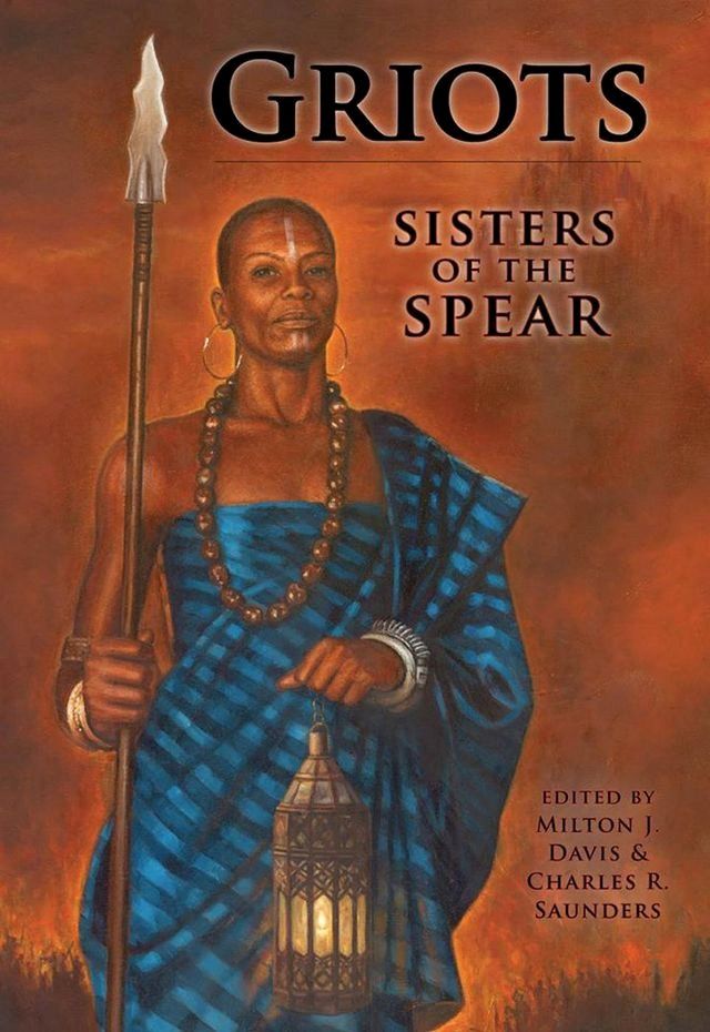  Griots: Sisters of the Spear(Kobo/電子書)