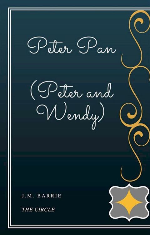 Peter Pan (Peter and Wendy)(Kobo/電子書)