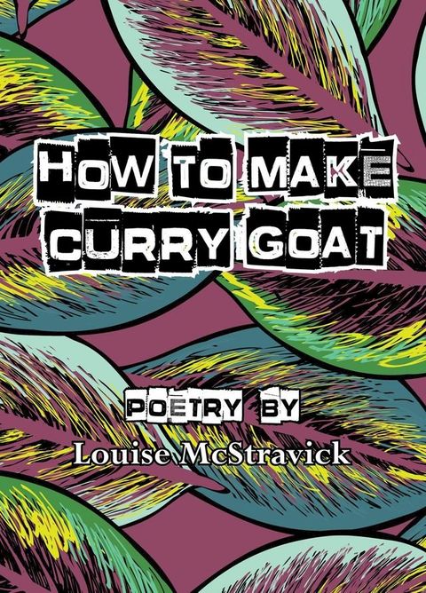 How To Make Curry Goat(Kobo/電子書)