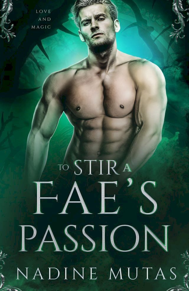  To Stir a Fae's Passion(Kobo/電子書)