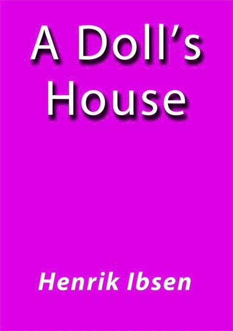 A doll's house(Kobo/電子書)