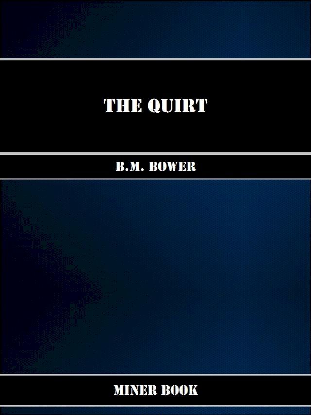  The Quirt(Kobo/電子書)