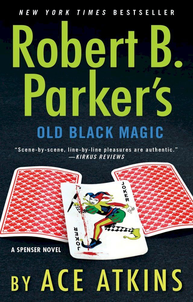  Robert B. Parker's Old Black Magic(Kobo/電子書)