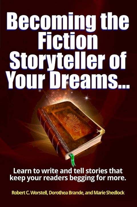 Becoming the Fiction Storyteller of Your Dreams(Kobo/電子書)