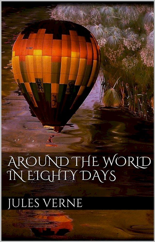  Around the World in Eighty Days(Kobo/電子書)