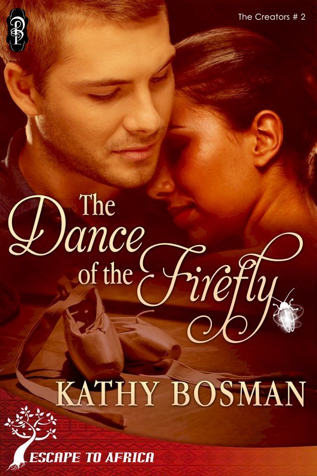  The Dance of the Firefly(Kobo/電子書)