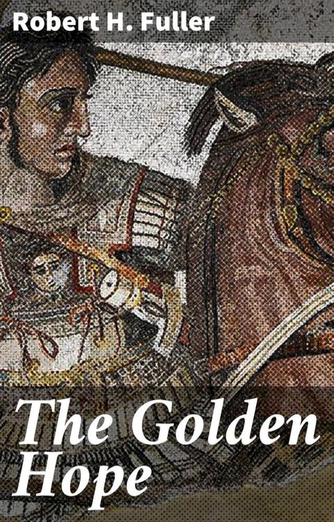 The Golden Hope(Kobo/電子書)