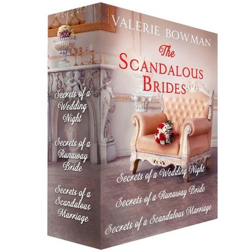 The Scandalous Brides: Books 1-3(Kobo/電子書)