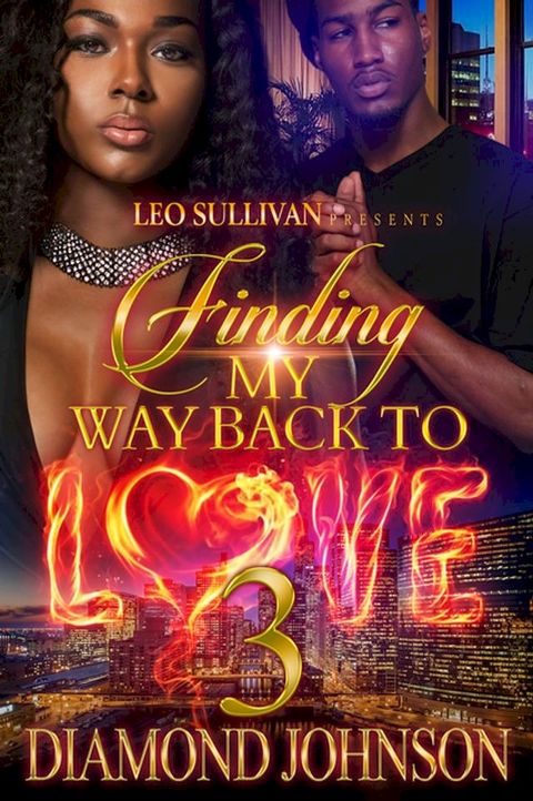 Finding My Way Back to Love 3(Kobo/電子書)