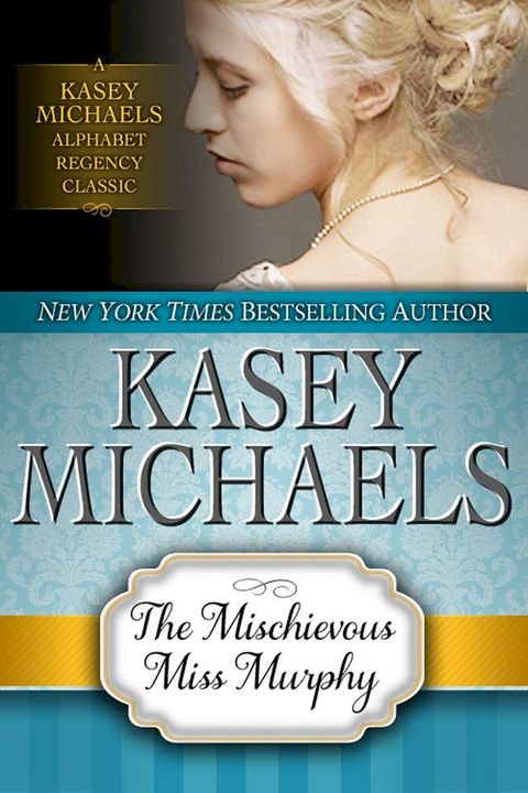 The Mischievous Miss Murphy(Kobo/電子書)