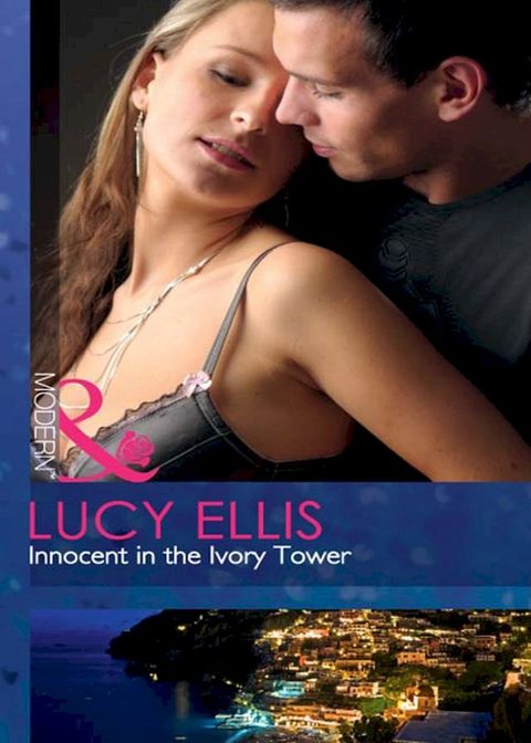 Innocent In The Ivory Tower (Mills & Boon Modern)(Kobo/電子書)